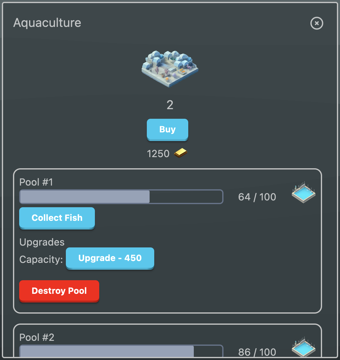 aquaculture building which shows the user their pools and the state of each one, allowing the user to collect the fish, destroy the pools, buy new pools and upgrade existing ones